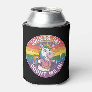 Enfriador De Latas Suena Gay Me Cuenta En Unicorn Rainbow LGBTQ