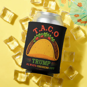 Enfriador De Latas Taco Trump siempre se esfuma