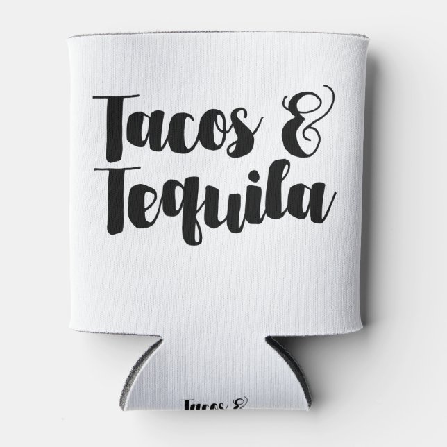Enfriador De Latas Tacos y Tequila (Anverso)