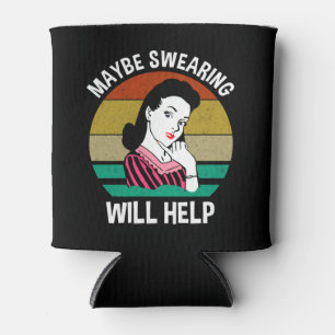 Enfriador De Latas Tal Vez Jurar Ayudará A Divertir Curiosamente Sarc