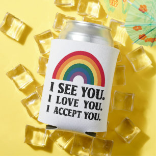 Enfriador De Latas Te veo te amo te acepto LGBTQ