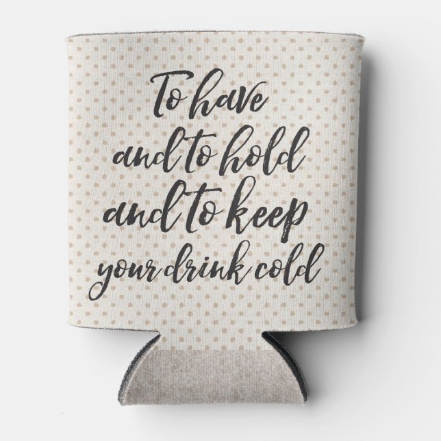 Enfriador De Latas Tener y aguantar puede Coozie (Anverso)