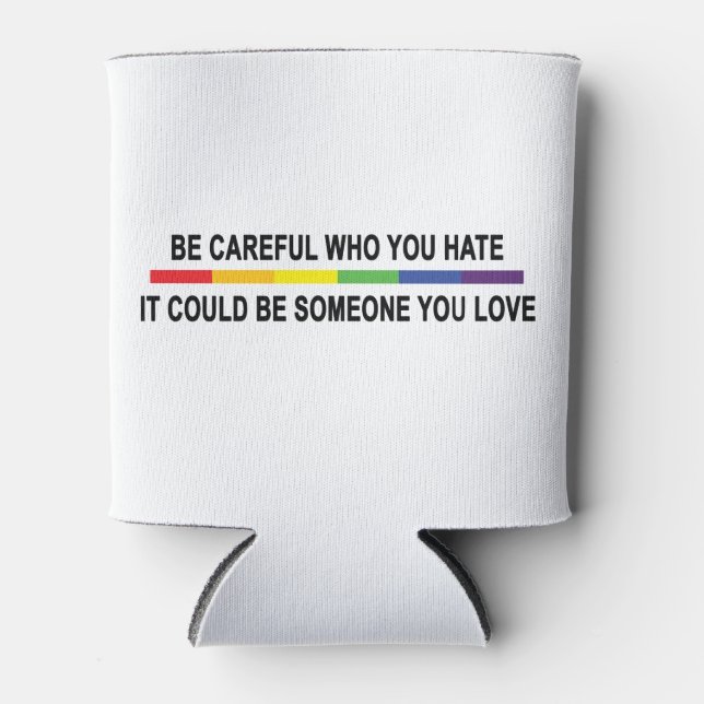 Enfriador De Latas Tenga Cuidado Con Quien Odio (Anverso)