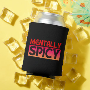 ENFRIADOR DE LATAS TIPOGRAFÍA DE CITAS MENTALMENTE PICANTES