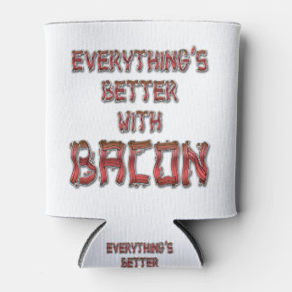 Enfriador De Latas Todo está mejor con Bacon
