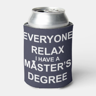 Enfriador De Latas Todos descansan, tengo un máster