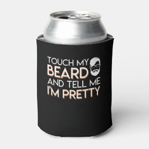 Enfriador De Latas Toque a mi amante de la barba me dicen el bonito