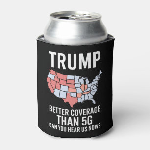 Enfriador De Latas Trump Tiene Mejor Cobertura Que 5G ¿Pueden Escucha