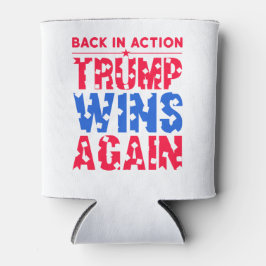 Enfriador De Latas Trump - Trump vuelve a estar en acción