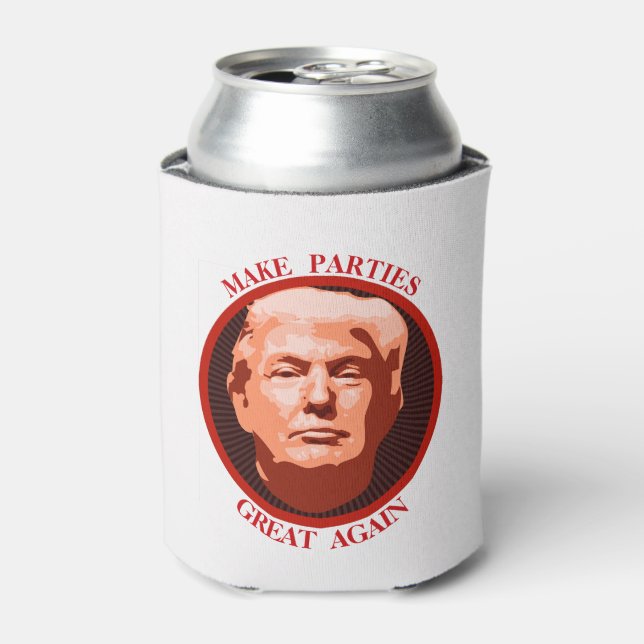 Enfriador De Latas Trump vuelve a hacer grandes Fiestas (Lata Anverso)