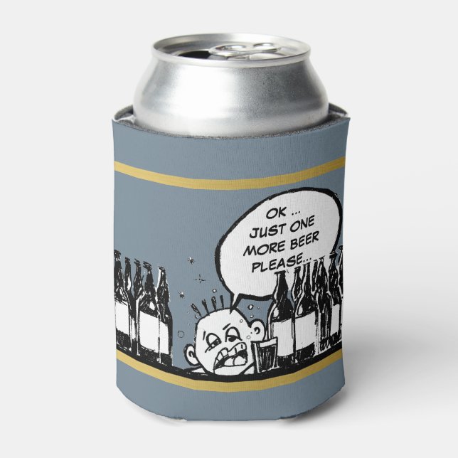 Enfriador De Latas una cerveza más, personalizado borracho fresco (Lata Anverso)