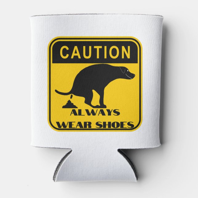 Enfriador De Latas Usar siempre zapatos (Anverso)