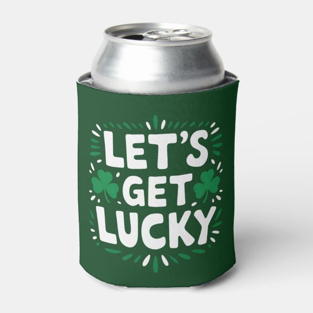 Enfriador De Latas Vamos a tener suerte, Shamrock Funny St Patrick's  (Lata Anverso)