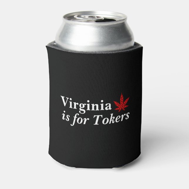 Enfriador De Latas Virginia es para tokers maleza personalizada (Reverso de la lata)