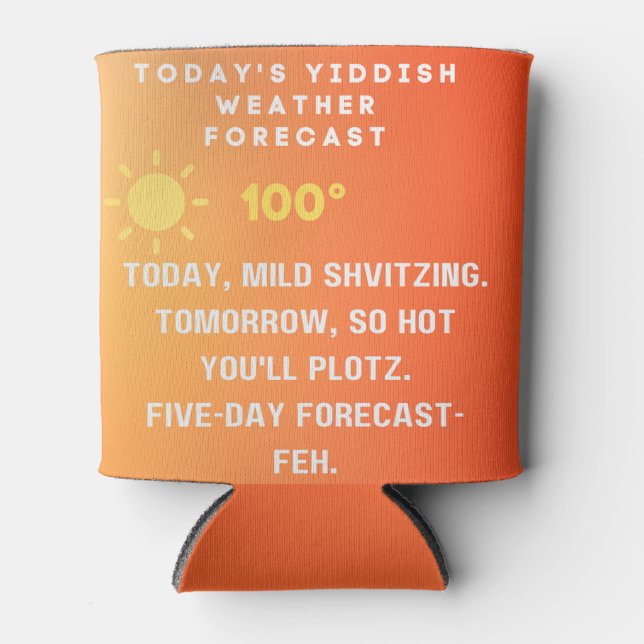 Enfriador De Latas Yiddish Weather Forecast  (Anverso)