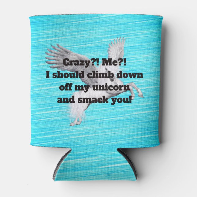 Enfriador De Latas ¿Yo? ¿Loco? Refrigerador de bebidas (Anverso)