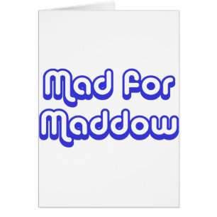 Enojado para Maddow