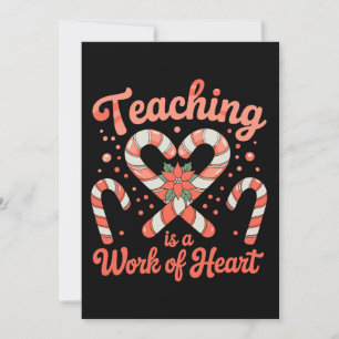 Enseñar Es Un Trabajo Del Corazón Navidad Profesor