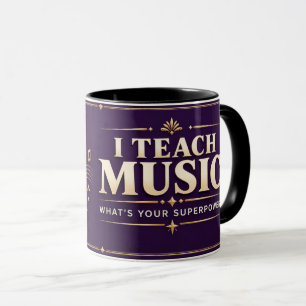 Enseño Música ¿Cuál es tu Superpoder Taza para Mae