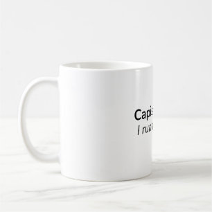 ¿Entiendes? Yo Dirijo la Mesa. – Taza de Café