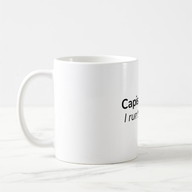 ¿Entiendes? Yo Dirijo la Mesa. – Taza de Café (Izquierda)