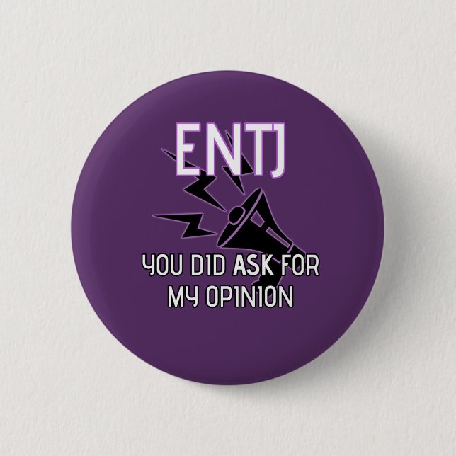 ENTJ "usted pidió que botón de mi opinión" (Anverso)