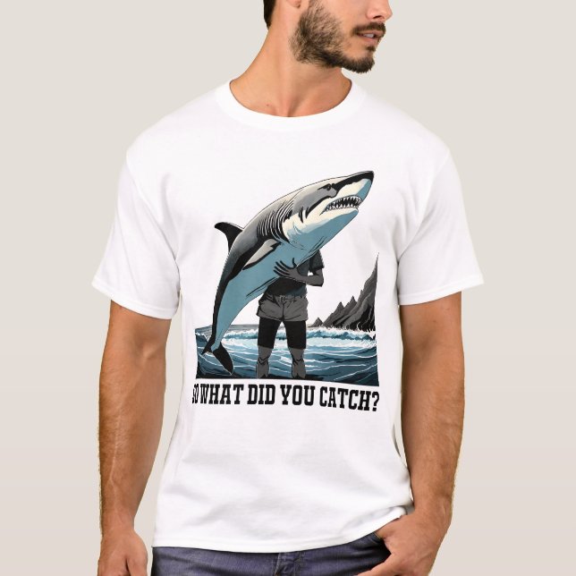 Entonces, ¿Qué Captaste? Camiseta de pesca (Anverso)