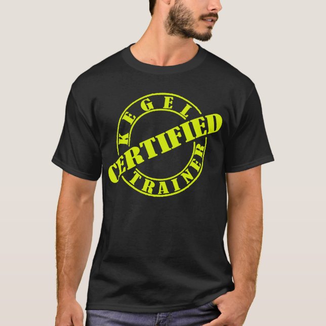 Entrenador certificado de kegel — camiseta (Anverso)