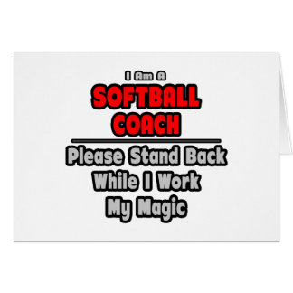 Entrenador de softball... Trabajar mi magia