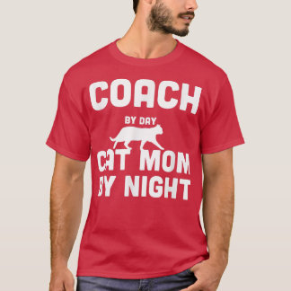 Entrenador Por Día Gato Mamá Por Camiseta De Noche