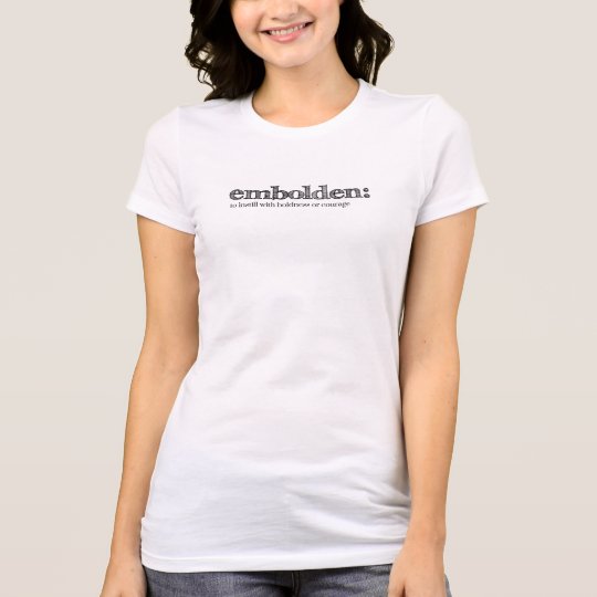 Envalentone la camiseta