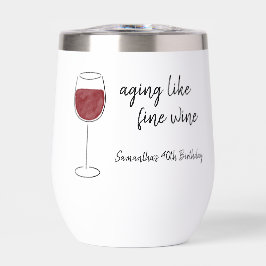 Envejecimiento Como Buen Vino Rojo Vidrio Cumpleañ