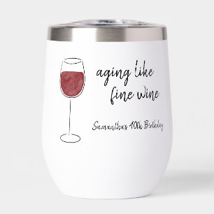 Envejecimiento Como Buen Vino Rojo Vidrio Cumpleañ