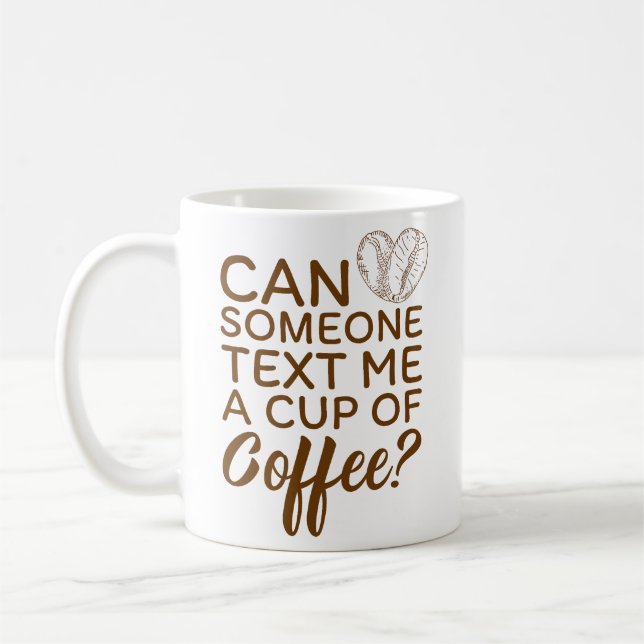 Envíame un mensaje de texto con una taza de café M (Izquierda)