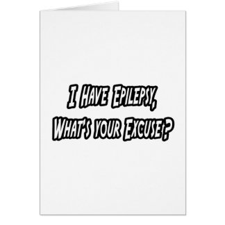 Epilepsia... ¿Su Excusa?