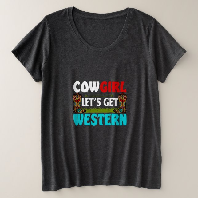 Equestrian Gift | Cowgirl Lets Get Western (Anverso del diseño)