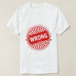 EQUIVOCADO - Una camiseta del señor P