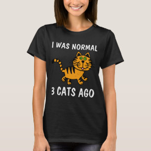 ERA NORMAL HACE 3 GATOS, Camisetas Graciosas De Ga