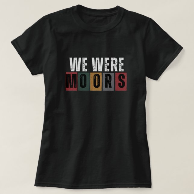 Eramos camisetas de Moors (Diseño del anverso)