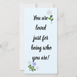 Eres amado solamente por ser quien eres la tarjeta