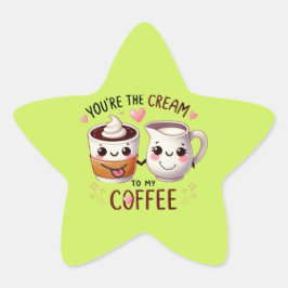Eres el crema para mi café - Pegatinas y La.