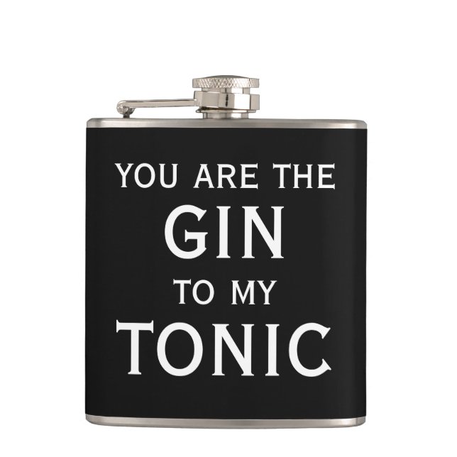 Eres el gin para mi petaca de alcohol de tónico re (Anverso)