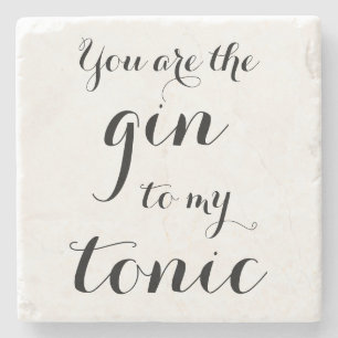 ERES EL GIN PARA MI TÓNICA posavasos de piedra de