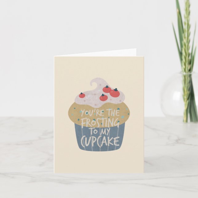 Eres el Glaseado de Mi Tarjeta de Cupcake (Anverso)