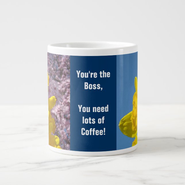Eres el jefe tazas Necesitas mucho Café (Frente)
