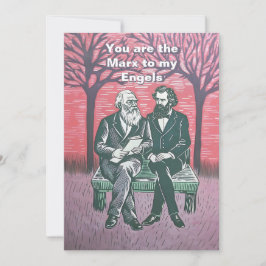Eres el Marx a mi tarjeta de San Valentín de los E