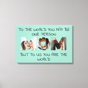 Eres el Mundo – Lienzo Personalizado de MOM con Fo