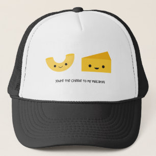 Eres el queso para mi gorro de camión Macaroni