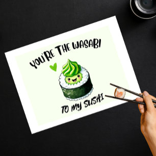 Eres el WASABI para mi SUSHI - Postal Lindo y Orig