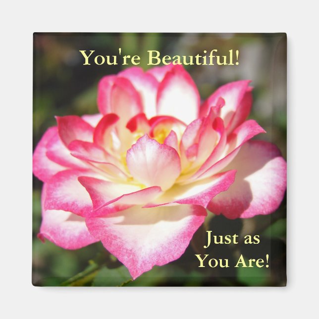 ¡Eres Hermosa! Tal como eres! Imanes de rosa (Frente)